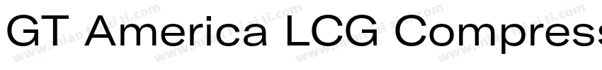 GT America LCG Compressed Black字体转换
